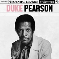 Duke Pearson - Essential Classics, Vol. 955: Duke Pearson