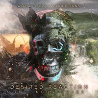Desired Reaction - The Incoherence