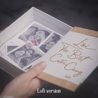Jank - Lời Từ Biệt Cuối Cùng (Lofi Version)