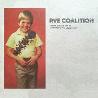 Rye Coalition - White Jesus Of 114 St. b/w Romancing The Italian Horn