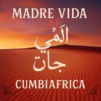 Cumbiafrica - Madre Vida