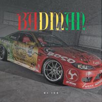 DJ ICE - Bad-Man