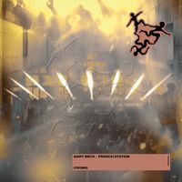 Gary Beck - French System