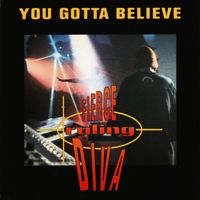 Fierce Ruling Diva - You Gotta Believe