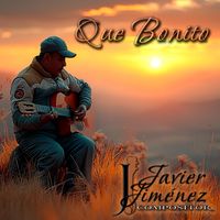 Javier Jiménez Compositor - Que Bonito