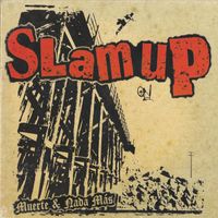Slamup! - Muerte y Nada Más
