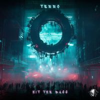 Terro - Hit The Bass