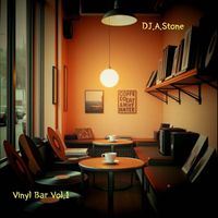 DJ.A.Stone - Vinyl Bar Vol.1
