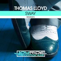 Thomas Lloyd - Sway (Remixes)