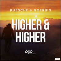 Ruesche & Goerbig - Higher & Higher