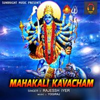RAJESSH IYER - Mahakali Kavacham