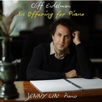 Jenny Lin - An Offering for Piano