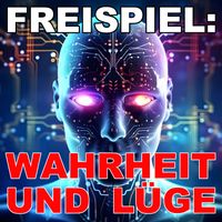 Freispiel - Wahrheit und Lüge (Bildersturmdrang Remix)