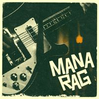 Mana Rag - Not Special