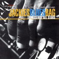 The Essence All Stars - Jackies Blues Bag - A Tribute to Jackie Mclean
