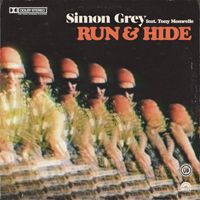 Simon Grey - Run & Hide