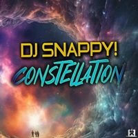 DJ Snappy! - Constellation