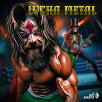 2 Red Jokers - Lucha Metal