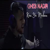Cheb Nadir - Kan Ya Makan