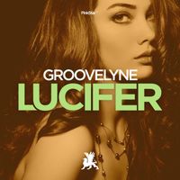 Groovelyne - Lucifer