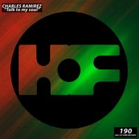 Charles Ramirez - Talk to My Soul