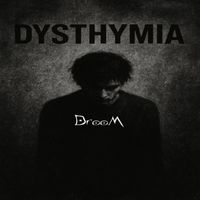 DrooM - Dysthymia