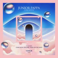 Junior Pappa - Come Alive