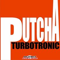 Turbotronic - Putcha (Extended )