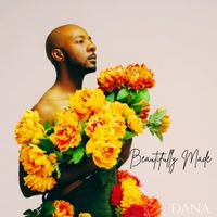Dana - Beautifully Made