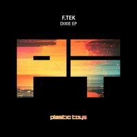 F.Tek - Dixie EP