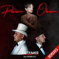 Bart&Baker - Possession Obsession (Remixes)