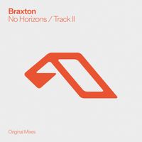 Braxton - No Horizons / Track II