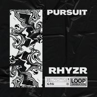 RHYZR - Pursuit