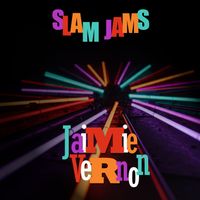 Jaimie Vernon - Slam Jams