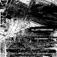 Klatterpvnk - Pure Abstraction