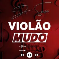 Di Sousa - Violão Mudo