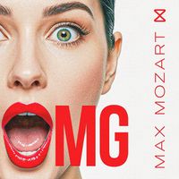 Max Mozart - OMG