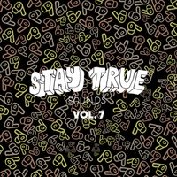 Kid Fonque - Stay True Sounds Vol.7 Compiled By Kid Fonque