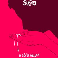 La Triple Nelson - Sueño