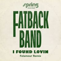Fatback Band - I Found Lovin' (Folamour Remix)