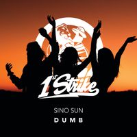 Sino Sun - Dumb