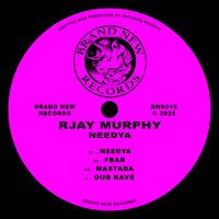 RJay Murphy - Needya