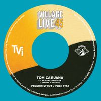 Tom Caruana - Penguin Strut / Pole Star