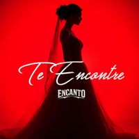 ENCANTO - Te Encontre