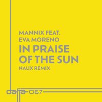 Mannix - In Praise of the Sun (Naux Sunset & Tambours Remix)