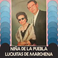Niña de la Puebla - Niña de la Puebla con Luquitas de Marchena