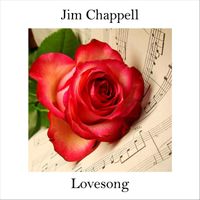 Jim Chappell - Lovesong