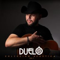 Duelo - Colección Acústica Vol.1