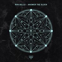 Rob Bello - Answer The Glock