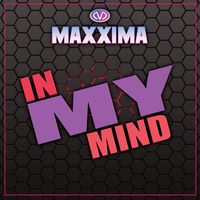 Maxxima - In My Mind